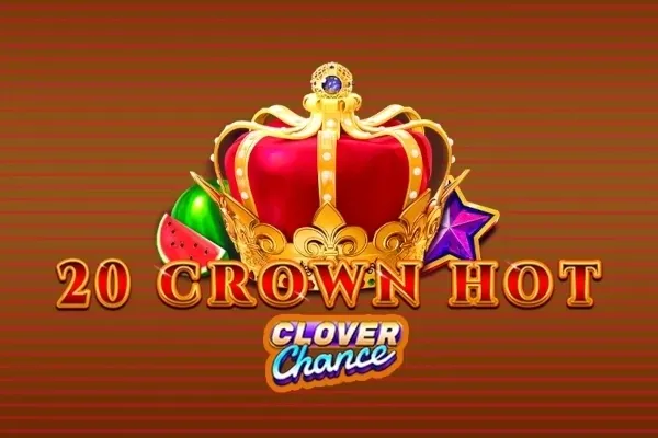 20 Crown Hot